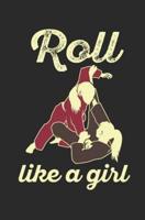 Roll Like A Girl