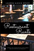 Restaurant Rants