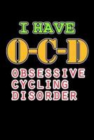 I Have OCD Obsessive Cycling Disorder