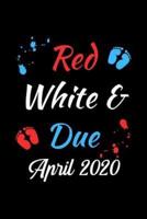 Red White & Due April 2020