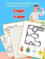 English Italian Practice Alphabet ABCD Letters With Cartoon Pictures