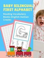 Baby Bilingual First Alphabet Reading Vocabulary Books (English Haitian Creole)
