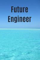 Notebook for Future Engineer