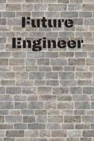 Notebook for Future Engineer