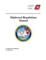 Shipboard Regulations Manual