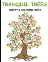 Tranquil Trees Artist's Coloring Books