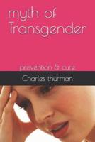 Myth of Transgender
