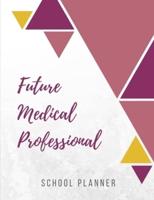 Future Medical Professional
