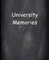 University Memories Chalkboard Design School Composition Book