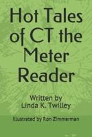 Hot Tales of CT the Meter Reader