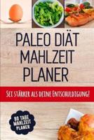 Paleo Diät Mahlzeitplaner