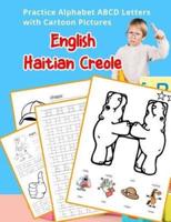 English Haitian Creole Practice Alphabet ABCD Letters With Cartoon Pictures