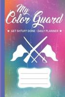 My Color Guard Get Shtuff Done Daily Planner