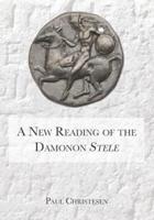 A New Reading of the Damonon Stele