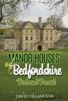Manor Houses of Bedfordshire