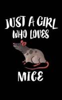 Just A Girl Who Loves Mice