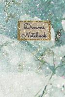 Dreams Notebook