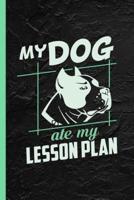 My Dog Ate My Lesson Plan