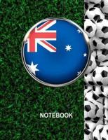 Notebook. Australia Flag And Soccer Balls Cover. For Soccer Fans. Blank Lined Planner Journal Diary.