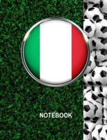 Notebook. Italy Flag And Soccer Balls Cover. For Soccer Fans. Blank Lined Planner Journal Diary.