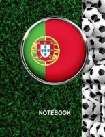 Notebook. Portugal Flag And Soccer Balls Cover. For Soccer Fans. Blank Lined Planner Journal Diary.