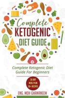 Complete Ketogenic Diet Guide