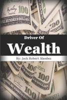 Driver of Wealth