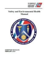 Safety and Environmental Health Manual