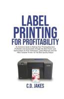 Label Printing for Profitability