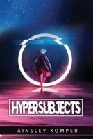 Hypersubjects