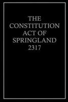 The Constitution Act of Springfield, 2317