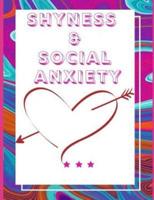 Shyness and Social Anxiety Workbook