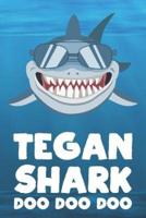 Tegan - Shark Doo Doo Doo