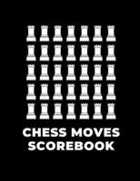 Chess Moves Score Book