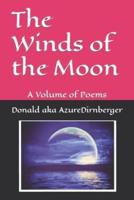 The Winds of the Moon: A Volume of Poems