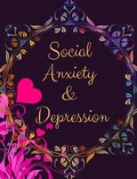 Social Anxiety and Depression Workbook