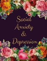 Social Anxiety and Depression Workbook