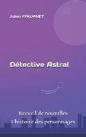 Détective Astral