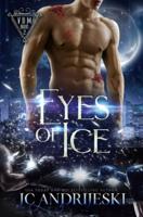 Eyes of Ice: A Science Fiction Vampire Detective Novel