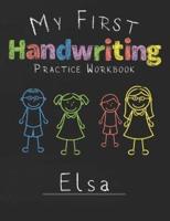 My First Handwriting Practice Workbook Elsa