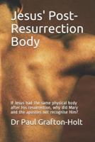 Jesus' Post-Resurrection Body