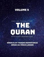 The Quran - English Translation With Surah Introduction - Volume 5