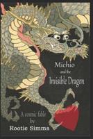 Michio and the Invisible Dragon