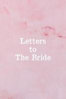 Letters To The Bride