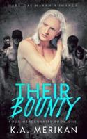 Their Bounty (Dark Gay Harem Romance)