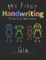 My First Handwriting Practice Workbook Gia