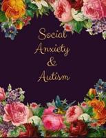 Social Anxiety and Autism Workbook