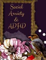 Social Anxiety and ADHD Workbook