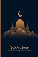 Salaam Peace Ramadan Notebook Journal
