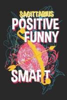 Sagittarius Positive Funny Smart